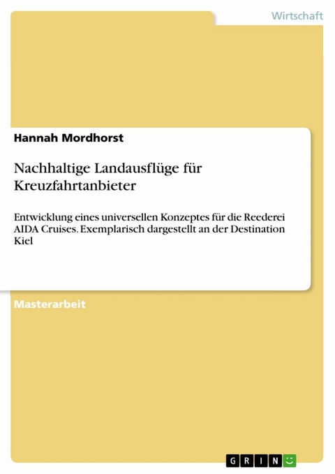 Nachhaltige Landausflüge für Kreuzfahrtanbieter - Hannah Mordhorst
