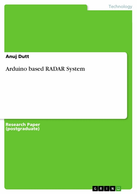 Arduino based RADAR System - Anuj Dutt