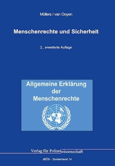 Menschenrechte und Sicherheit - Martin H. W. Möllers, Robert Chr. van Ooyen