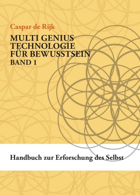 Handbuch zur Erforschung des Selbst - Caspar de Rijk