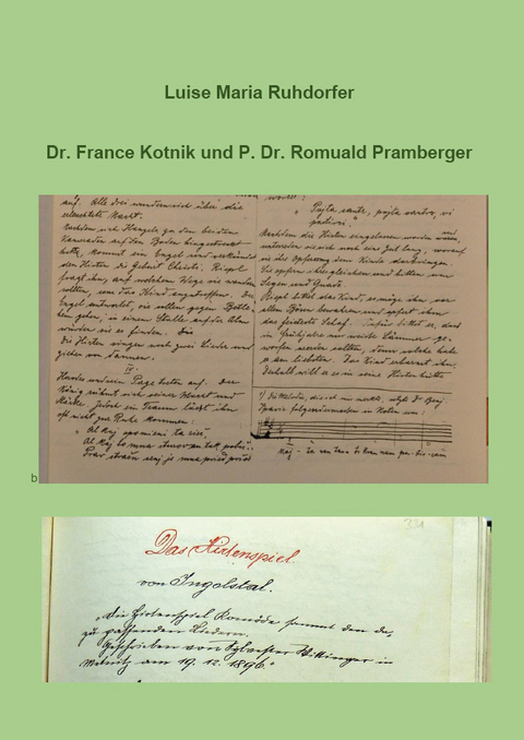 Dr. France Kotnik und P. Dr. Romuald Pramberger - Luise Maria Ruhdorfer