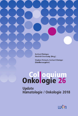 Colloquium Onkologie 26 - Ehninger, Gerhard; Overkamp, Friedrich; Petrasch, Stephan