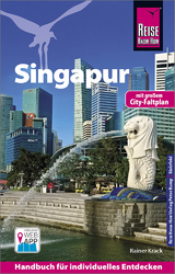 Reise Know-How Reiseführer Singapur (mit Karte zum Herausnehmen) - Krack, Rainer