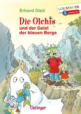 Die Olchis und der Geist der blauen Berge - Erhard Dietl