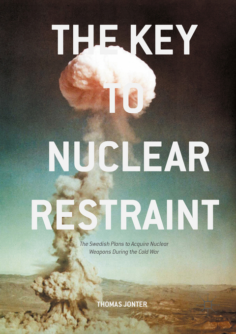 The Key to Nuclear Restraint - Thomas Jonter