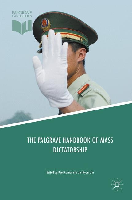 The Palgrave Handbook of Mass Dictatorship - 