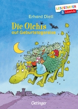 Die Olchis auf Geburtstagsreise - Dietl, Erhard