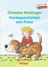 Hundegeschichten vom Franz - Christine Nöstlinger