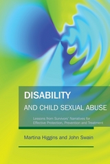Disability and Child Sexual Abuse -  Martina Higgins,  John Swain