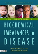 Biochemical Imbalances in Disease - 