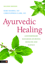 Ayurvedic Healing - Hari Sharma, Christopher S. Clark