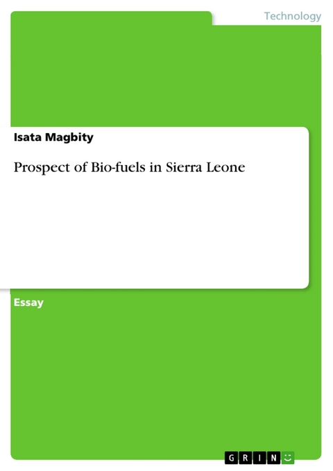 Prospect of Bio-fuels in Sierra Leone - Isata Magbity