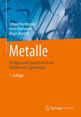 Metalle - Hornbogen, Erhard; Warlimont, Hans; Skrotzki, Birgit