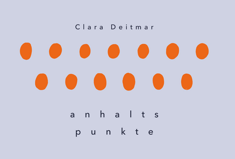 Anhaltspunkte - Clara Deitmar