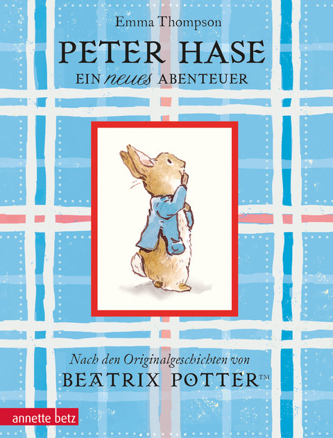 Peter Hase - Ein neues Abenteuer: Geschenkbuch-Ausgabe - Emma Thompson