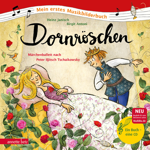 Dornröschen (Mein erstes Musikbilderbuch mit CD und zum Streamen) - Heinz Janisch