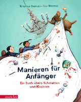 Manieren für Anfänger - Kristina Dumas