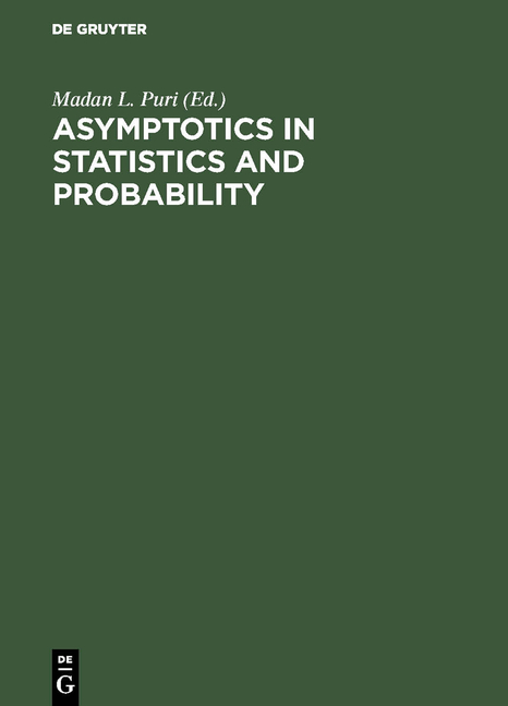 Asymptotics in Statistics and Probability - 