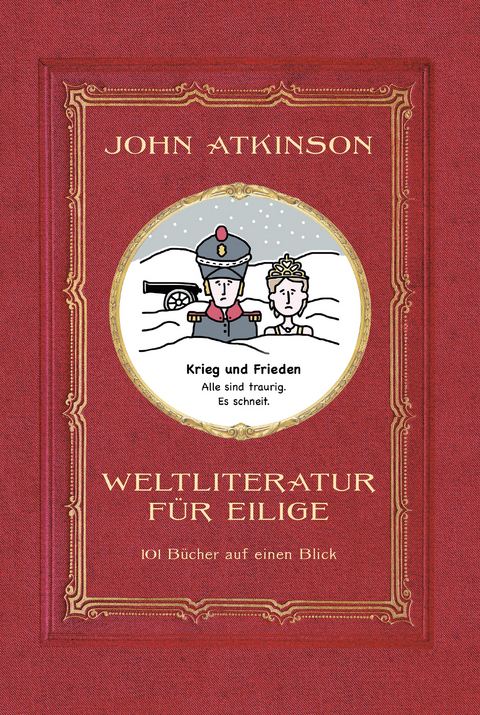 Weltliteratur für Eilige - John Atkinson