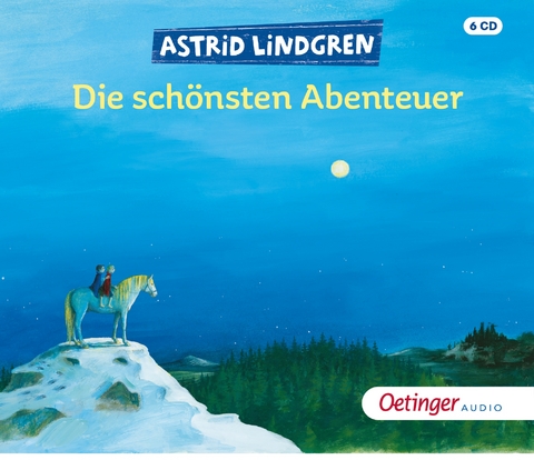 Astrid Lindgren. Die schönsten Abenteuer - Astrid Lindgren