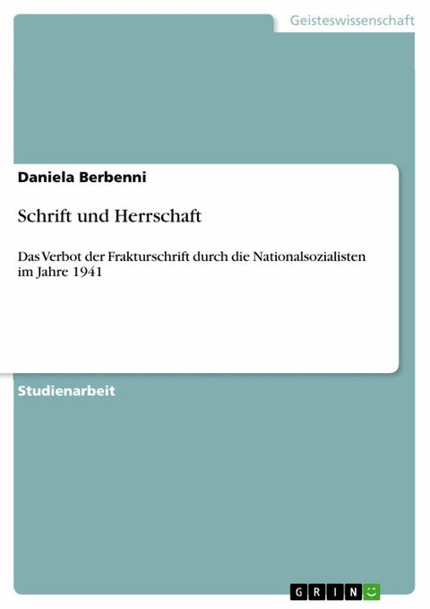 Schrift und Herrschaft - Daniela Berbenni