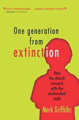 One Generation from Extinction - Mark Griffiths