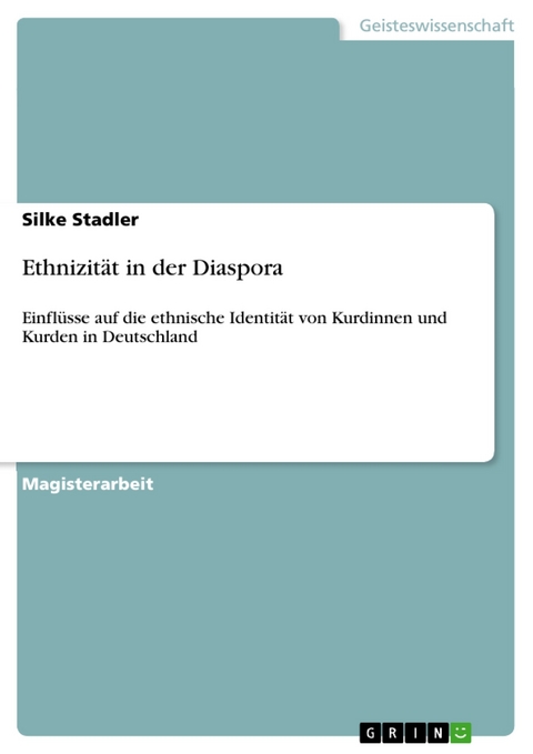 Ethnizität in der Diaspora - Silke Stadler