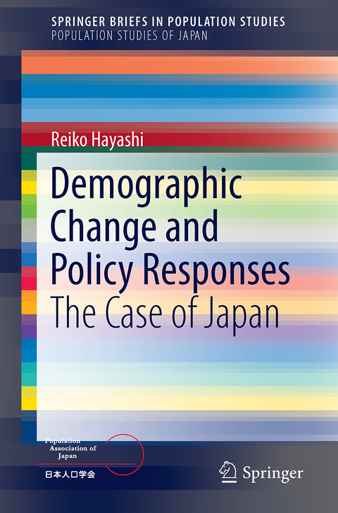 Demographic Change and Policy Responses - Reiko Hayashi