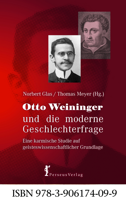 Otto Weininger und die moderne Geschlechterfrage - Norbert Glas