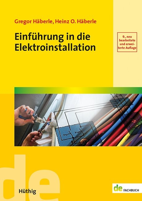 Einführung in die Elektroinstallation - Gregor Häberle, Heinz O. Häberle