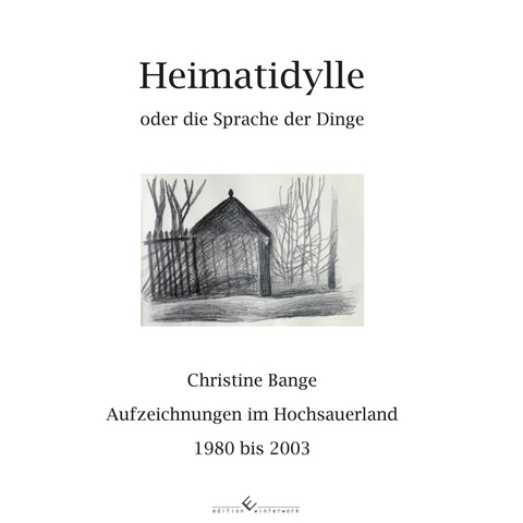 Heimatidylle - Christine Bange