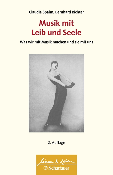 Musik mit Leib und Seele - Claudia Spahn, Bernhard Richter