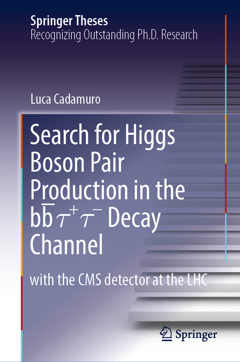 Search for Higgs Boson Pair Production in the bb̅ τ+ τ- Decay Channel - Luca Cadamuro