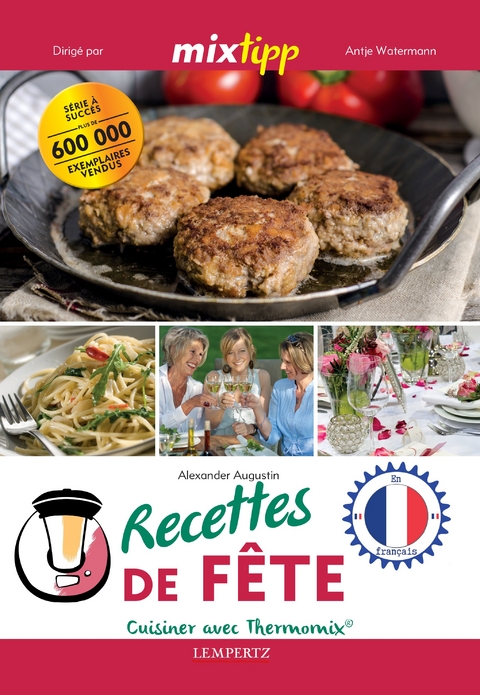 Recettes de fête - Alexander Augustin