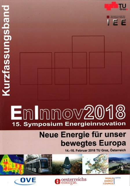 EnInnov2018 - 15. Symposium Energieinnovation; Kurzfassungsband - 