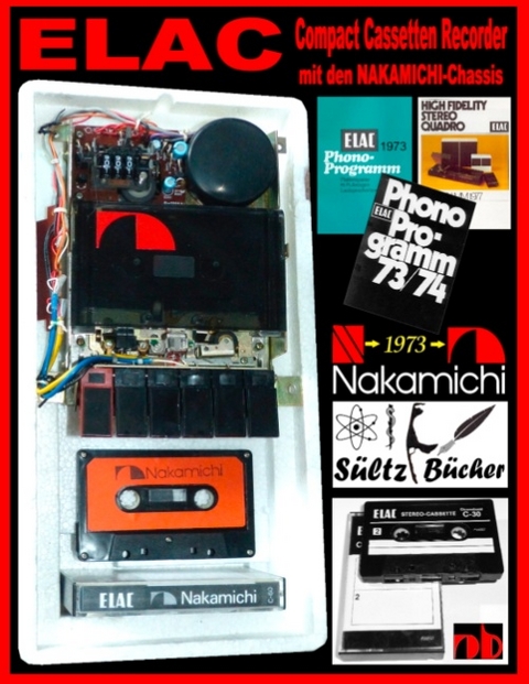ELAC Compact Cassetten Recorder mit den NAKAMICHI-Chassis - Uwe H. Sültz
