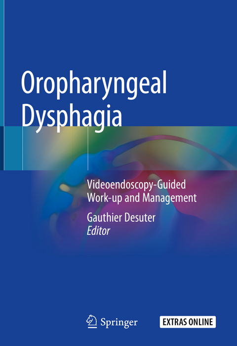 Oropharyngeal Dysphagia - 