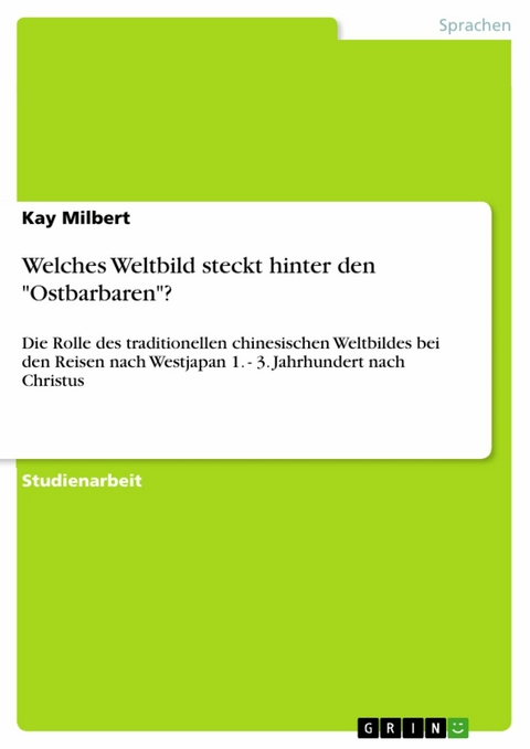 Welches Weltbild steckt hinter den 'Ostbarbaren'? -  Kay Milbert