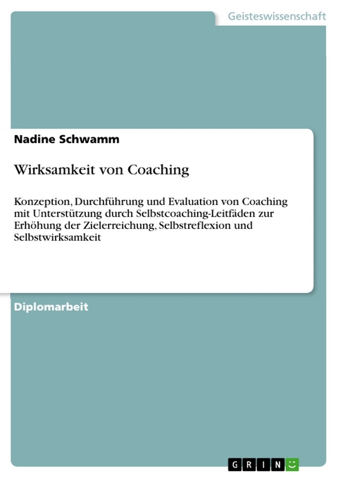 Wirksamkeit von Coaching - Nadine Schwamm