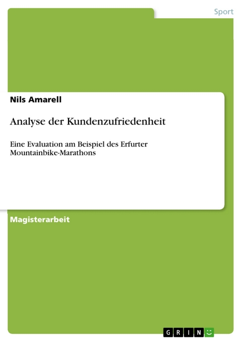 Analyse der Kundenzufriedenheit -  Nils Amarell