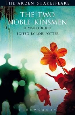 Two Noble Kinsmen, Revised Edition -  Shakespeare William Shakespeare