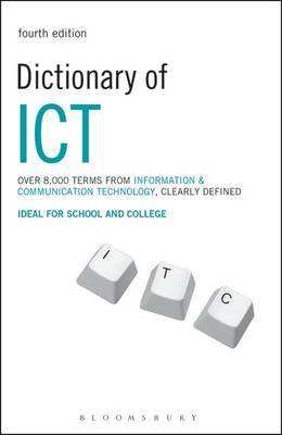 Dictionary of ICT : Information and Communication Technology -  Peter Collin