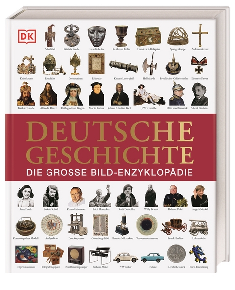 Deutsche Geschichte - Roland Steinacher, Stefan Donecker, Patrick Oelze, Oliver Domzalski, Daniel Mollenhauer, Steffen Raßloff, Michael Gehler