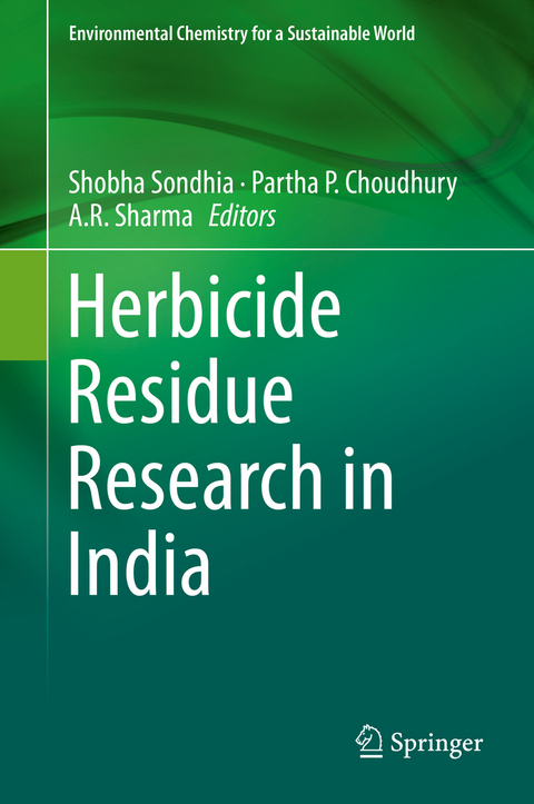 Herbicide Residue Research in India - 