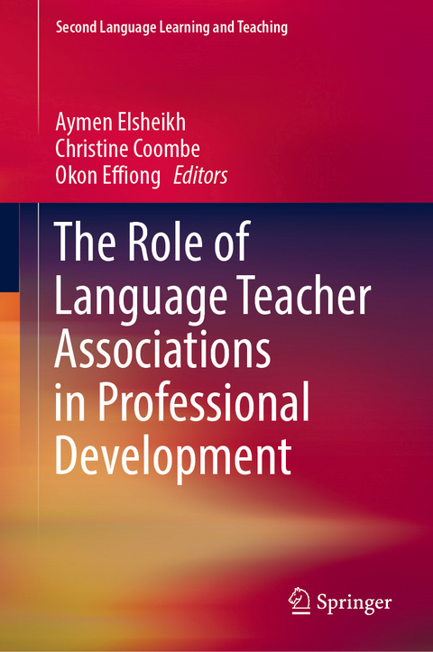 The Role of Language Teacher Associations in Professional Development - 