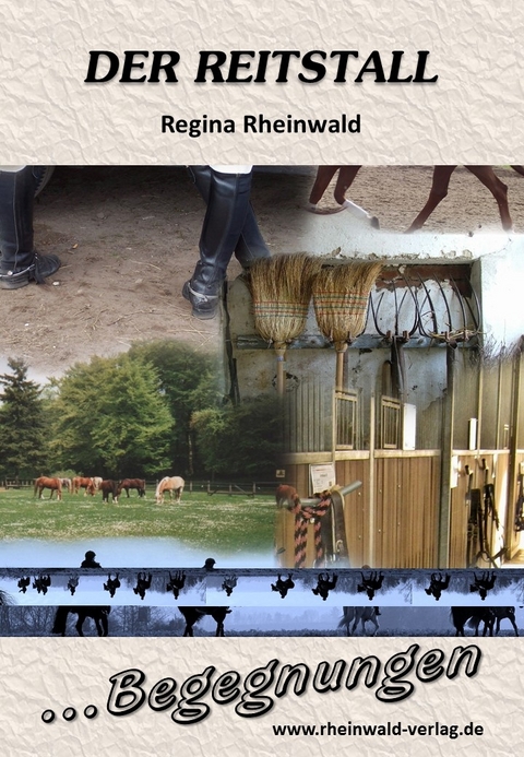 Der Reitstall - Regina Rheinwald