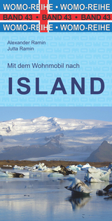 Mit dem Wohnmobil nach Island - Alexander Ramin, Jutta Ramin