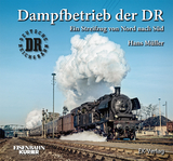 Dampfbetrieb der DR - Hans Müller