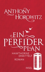 Ein perfider Plan - Anthony Horowitz