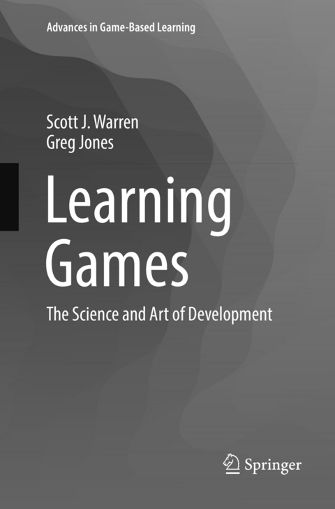 Learning Games - Scott J. Warren, Greg Jones